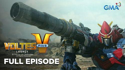 Voltes V: Legacy Season 1 Episode 16 - Target