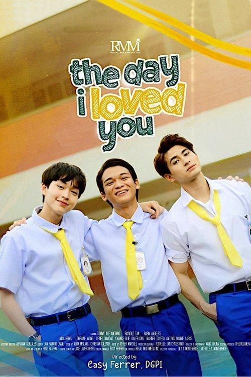 The Day I Loved You poster