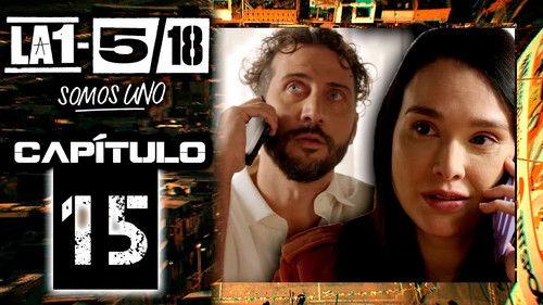 La 1-5/18 Somos uno Season 1 Episode 15 - Episode 15