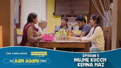 The Aam Aadmi Family Season 1 Episode 5 - Mujhe Kucch Kehna Hai