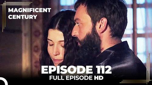 Magnificent Century Season 4 Episode 9 - Episode 112