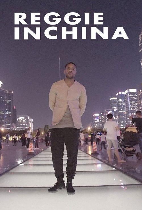 Reggie In China poster