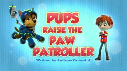 PAW Patrol Season 3 Episode 47 - Pups Raise the PAW Patroller