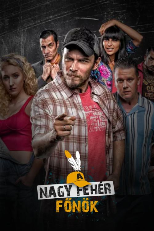 A Nagy Fehér Főnök poster