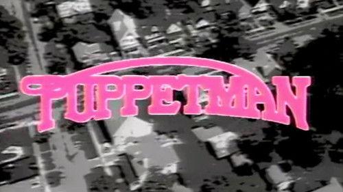 CBS Summer Playhouse Season 1 Episode 5 - Puppetman