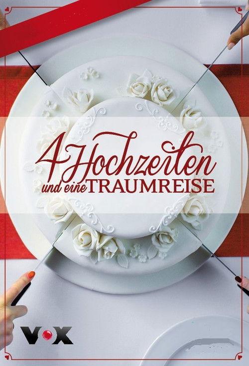 4 Hochzeiten und eine Traumreise poster