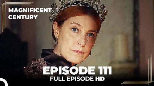 Magnificent Century Season 4 Episode 8 - Episode 111
