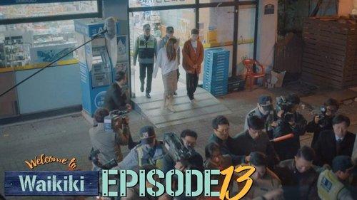 Welcome to Waikiki Season 1 Episode 13 - Episode 13