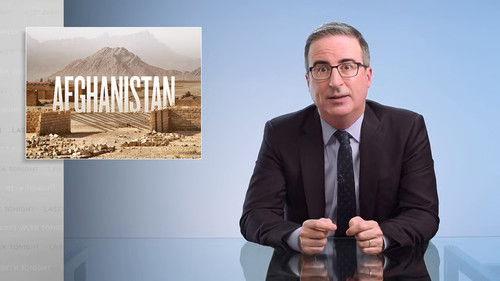 Last Week Tonight with John Oliver Season 8 Episode 22 - Episode 231: Afghanistan