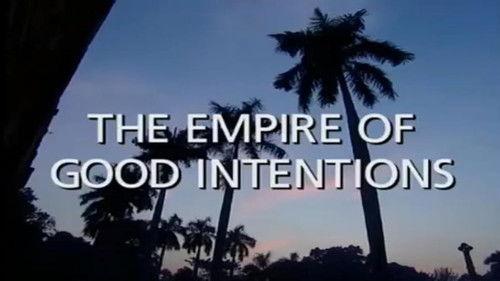 A History of Britain Season 3 Episode 3 - The Empire of Good Intentions (1830 - 1925)