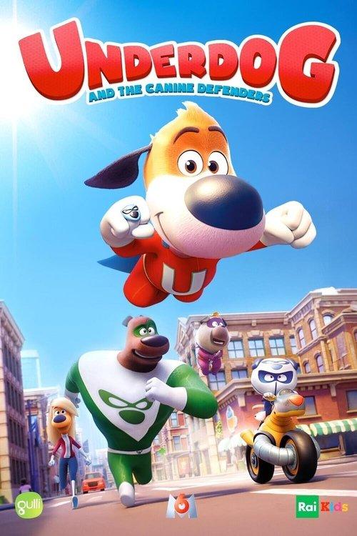 Underdog and the Canine Defenders poster