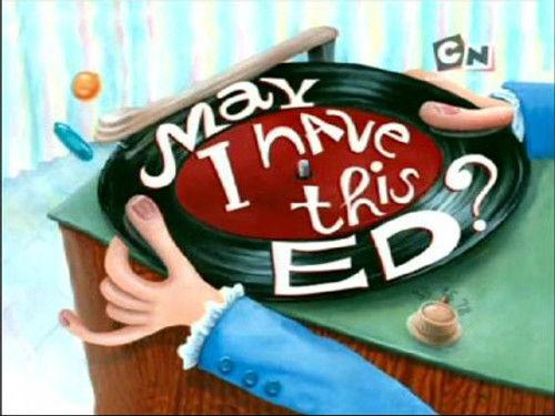 Ed, Edd n Eddy Season 6 Episode 1 - May I Have This Ed?
