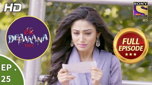 Ek Deewaana Tha Season 1 Episode 25 - Vyom Losses Temper