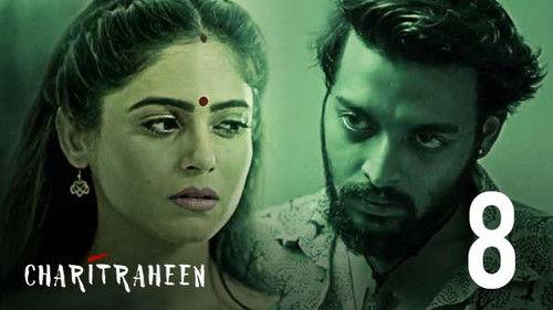 Charitraheen Season 1 Episode 8 - Pain Is Immoral