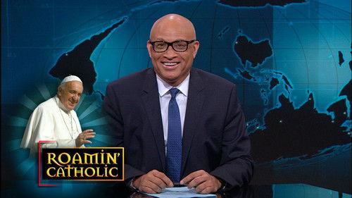 The Nightly Show with Larry Wilmore Season 1 Episode 112 - Pope Francis in NYC & Deadly Selfies