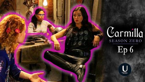 Carmilla Season 3 Episode 6 - Suspicious Minds