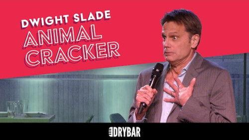 Dry Bar Comedy Season 1 Episode 12 - Dwight Slade: Animal Cracker