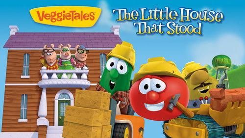 VeggieTales Season 1 Episode 44 - The Little House That Stood