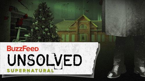Buzzfeed Unsolved: Supernatural Season 4 Episode 2 - The Shadowy Spirits of Rolling Hills Asylum