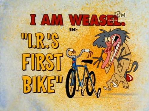 I Am Weasel Season 5 Episode 10 - I.R.'s First Bike