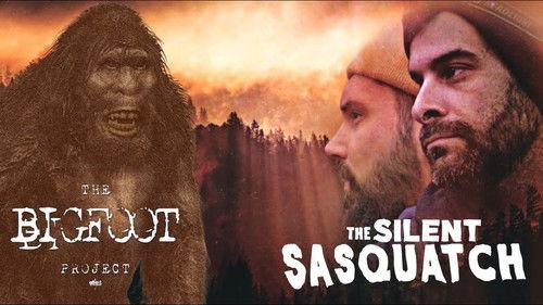 The Bigfoot Project Season 1 Episode 4 - The Silent Sasquatch
