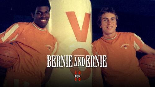 30 for 30 Season 2 Episode 14 - Bernie and Ernie