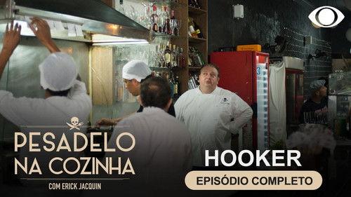 Pesadelo na Cozinha Season 1 Episode 5 - Hooker