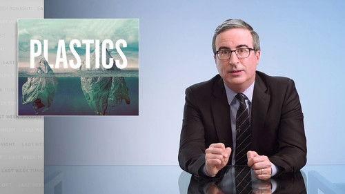 Last Week Tonight with John Oliver Season 8 Episode 6 - Episode 215: Plastics
