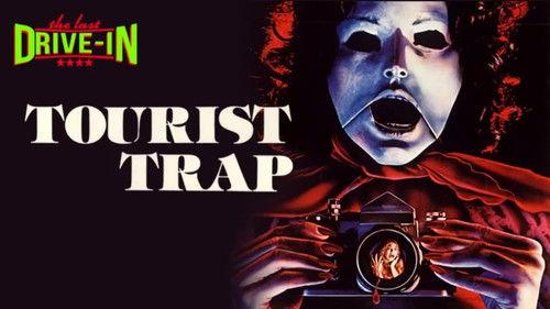 The Last Drive-In: July 2018 Marathon Season 1 Episode 1 - Tourist Trap