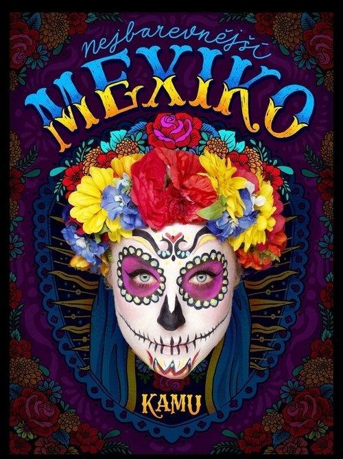Kamu v Mexiku poster