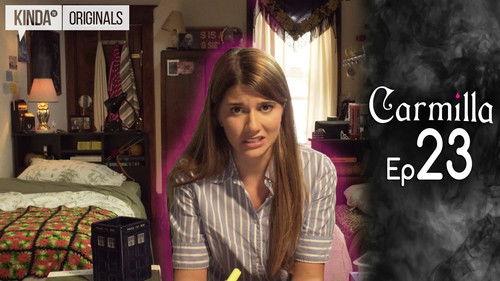 Carmilla Season 1 Episode 23 - We Need To Talk About Carmilla