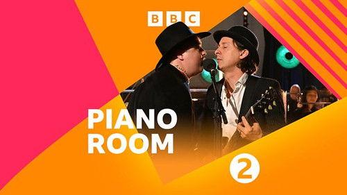 BBC Radio 2 Piano Room Season 2024 Episode 3 - The Libertines
