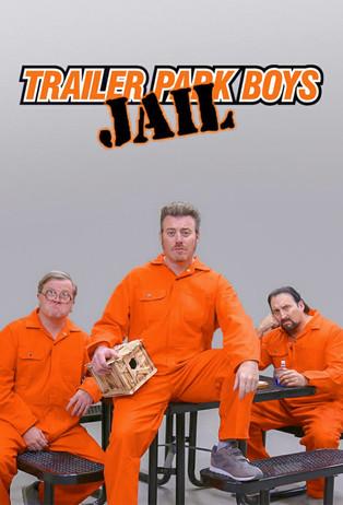Trailer Park Boys: JAIL poster