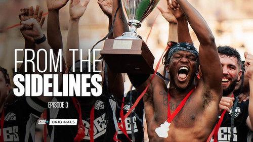 Sidemen: From the Sidelines Season 1 Episode 3 - Legacy