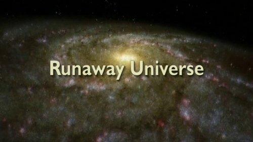 NOVA Season 28 Episode 4 - Runaway Universe