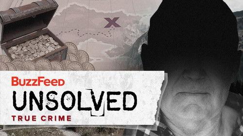 Buzzfeed Unsolved: True Crime Season 4 Episode 8 - The Treacherous Treasure Hunt of Forrest Fenn