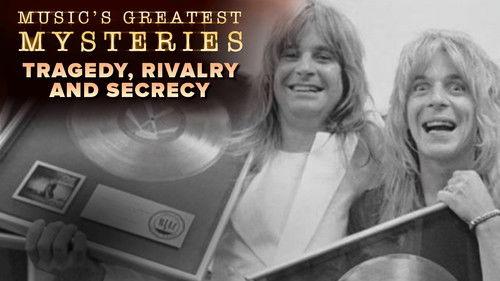 Music's Greatest Mysteries Season 1 Episode 7 - Tragedy, Rivalry and Secrecy