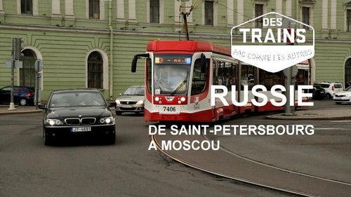Amazing Train Journeys Season 7 Episode 4 - Russia (1): From Saint Petersburg to Moscow