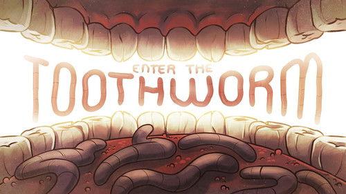 Oh Yuck! Season 1 Episode 6 - Enter the Toothworm