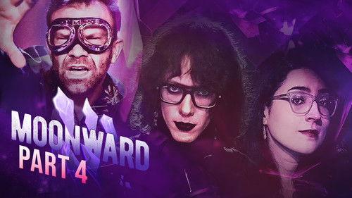 MOONWARD Season 1 Episode 4 - Part 4