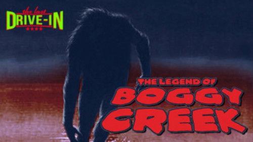 The Last Drive-In: July 2018 Marathon Season 1 Episode 11 - Legend of Boggy Creek