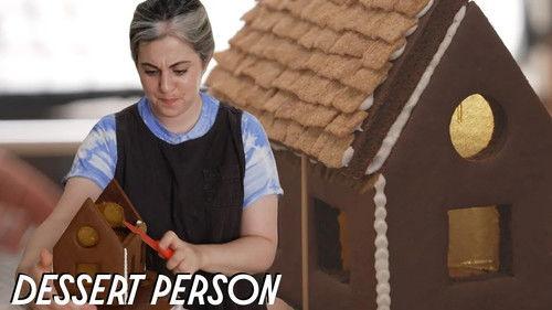 Dessert Person with Claire Saffitz Season 5 Episode 9 - Claire Saffitz Attempts To Make Greatest Gingerbread House