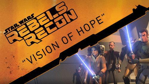 Rebels Recon Season 1 Episode 11 - Inside "Vision of Hope"