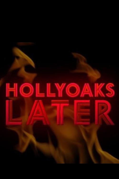 Hollyoaks Later poster