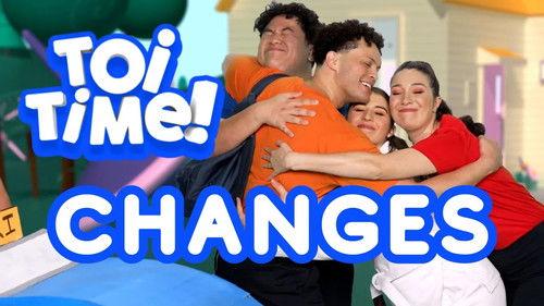 Toi Time Season 3 Episode 20 - Changes