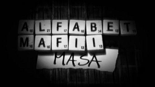 Alfabet mafii Season 1 Episode 2 - “Masa”