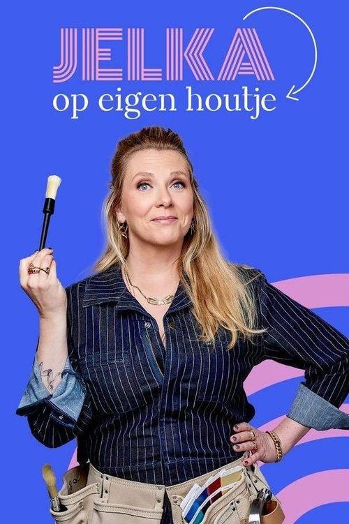 Jelka op eigen houtje poster