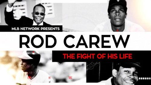 MLB Network Presents Season 2 Episode 5 - Rod Carew: The Fight of His Life