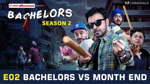 TVF Bachelors Season 2 Episode 2 - Bachelors vs Month End