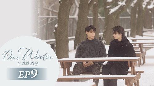 Our Winter Season 1 Episode 9 - Episode 9
